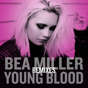 bea-miller-young-blood-remixes
