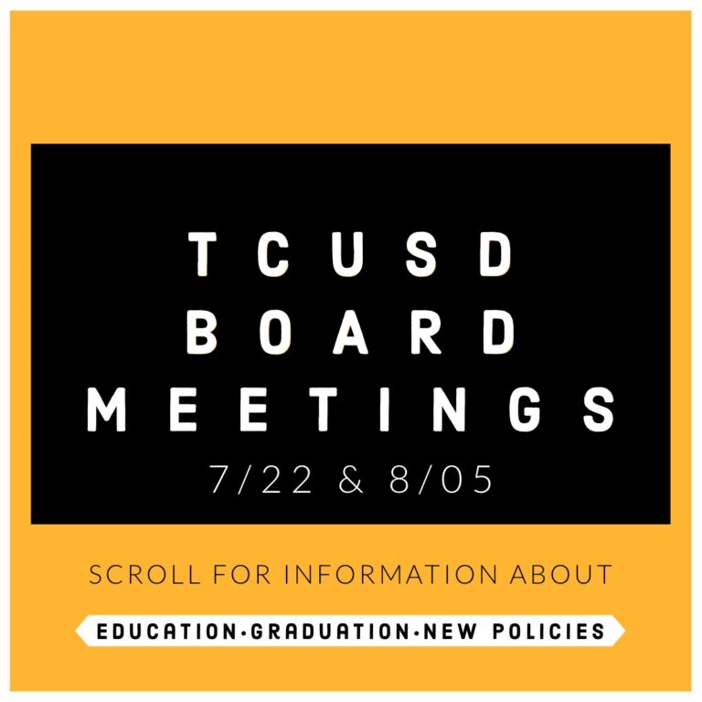 TCUSD Board Meetings 7/22 & 8/05