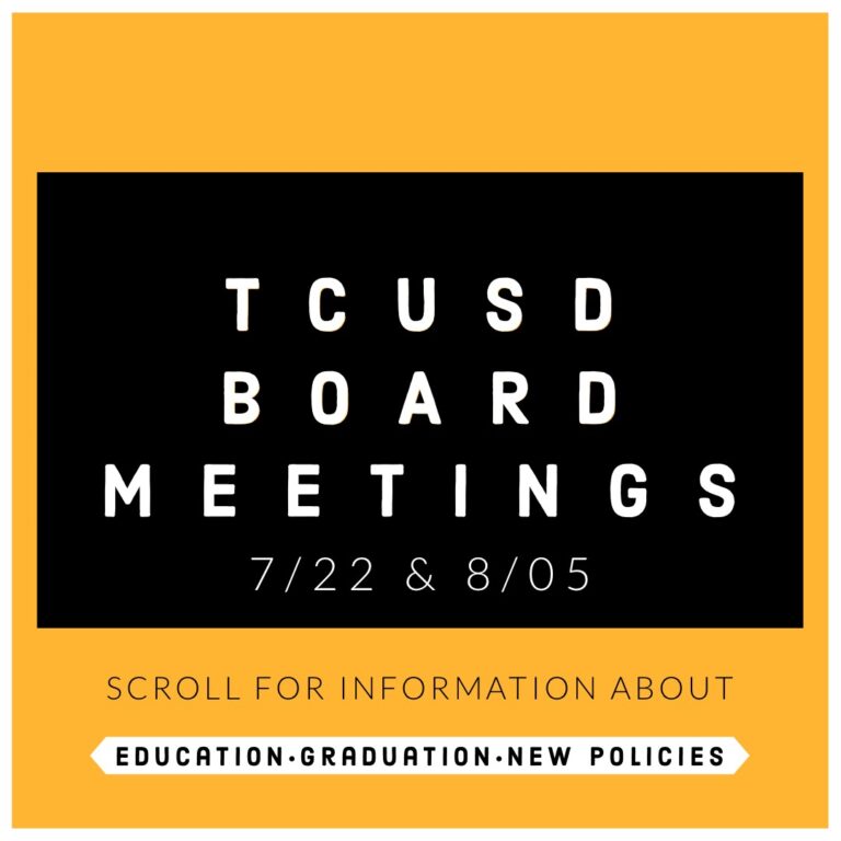 TCUSD Board Meetings 7/22 & 8/05